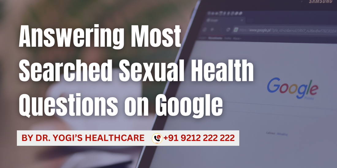 Answering Google's Top-Searched Sexual Health Questions